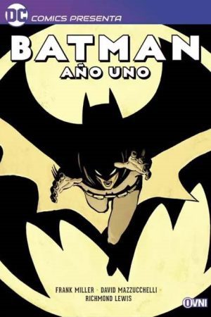DC Comics Presenta: Batman: Año Uno
