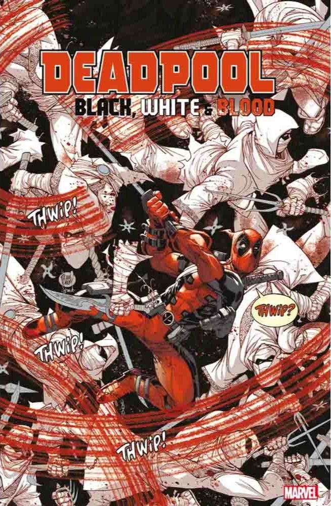 Deadpool: Black, White and Blood