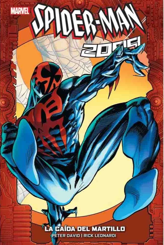 Marvel Vintage - Spider-Man 2099 vol. 3 - La Caida del Martillo