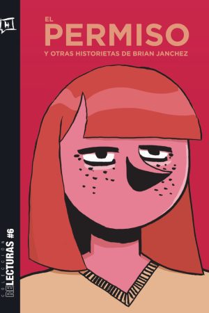 El Permiso y Otras Historietas
