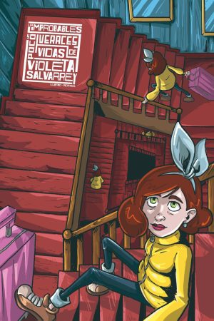 Las improbables y Poco Veraces vidas de Violeta Salvarrey