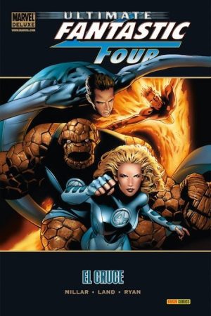 Marvel Deluxe: Ultimate Fantastic Four: El Cruce
