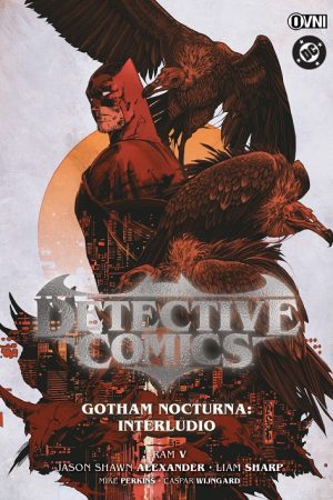 Detective Comics Vol. 4 - Gotham Nocturna Interludio