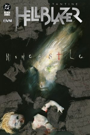 Hellblazer de Jamie Delano: Newcastle