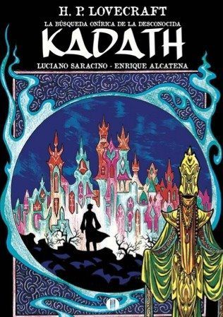 La búsqueda onírica de la desconocida Kadath