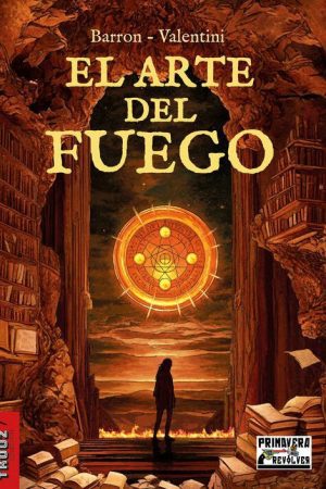 El Arte del Fuego