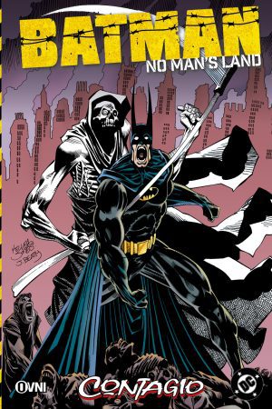 Batman - No Man's Land Vol. 1: Contagio