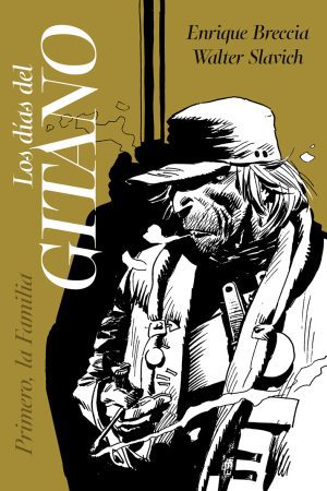 Los días del Gitano: Primero, la Familia