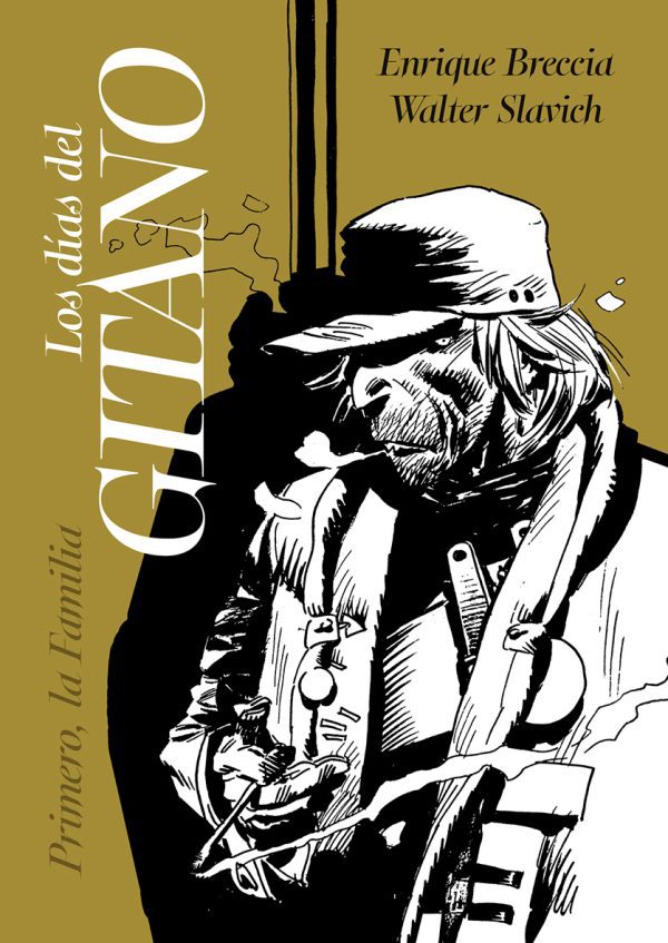 Los días del Gitano: Primero, la Familia