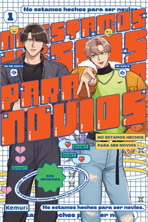 No Estamos Hechos Para ser Novios