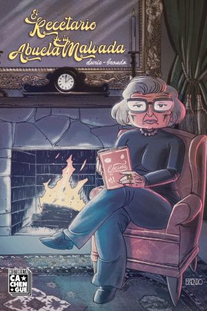 El Recetario de la Abuela Malvada