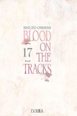 Blood on the Tracks - Chi no Wadachi 17
