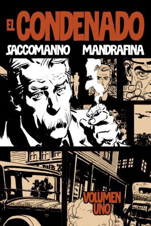 El Condenado - Volumen Uno