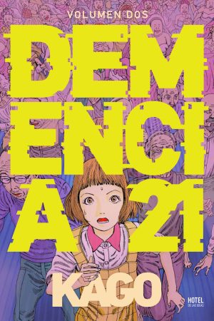 Demencia 21 vol. 2