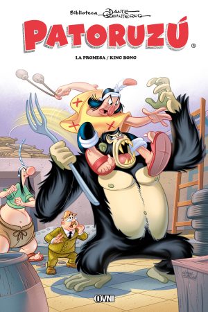 Biblioteca Dante Quinterno Vol. 11 - Patoruzú IV - La Promesa / King Bong