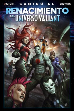 Camino al Renacimiento del Universo Valiant