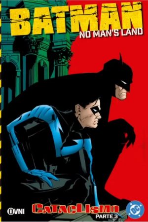 Batman - No Man's Land Vol. 5: Cataclismo (Parte 3)