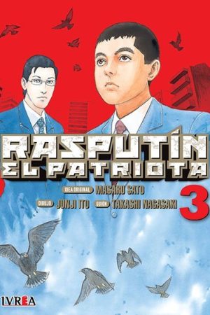Rasputin El Patriota 03 ¡Ultimo Tomo!