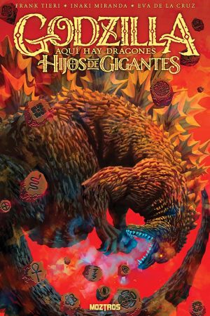 Godzilla: Aqui Hay Dragones - Hijos de Gigantes