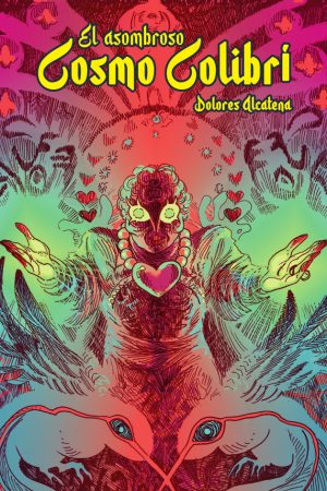 El Asombroso Cosmo Colibrí