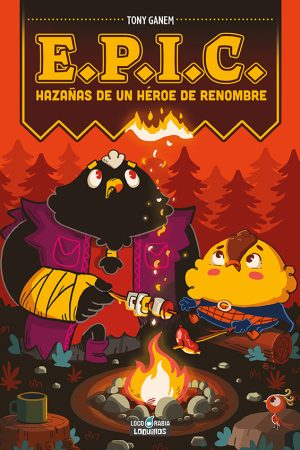 E.P.I.C.: Hazañas de un Héroe de Renombre