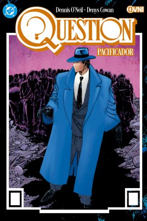 Question vol. 5: Pacificador