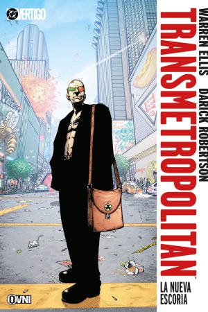 Transmetropolitan: La Nueva Escoria