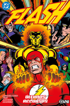 Flash: Vol 5 - (Final) Últimos recursos