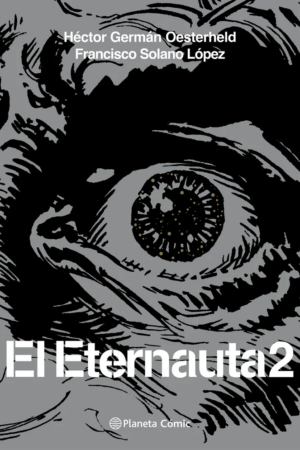 El Eternauta 2 - Tapa dura